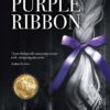 The Purple Ribbon, by Kip Lyman